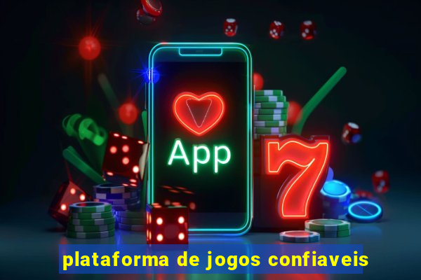 plataforma de jogos confiaveis